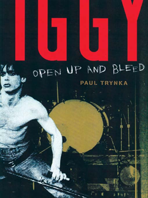 Title details for Iggy Pop by Paul Trynka - Wait list